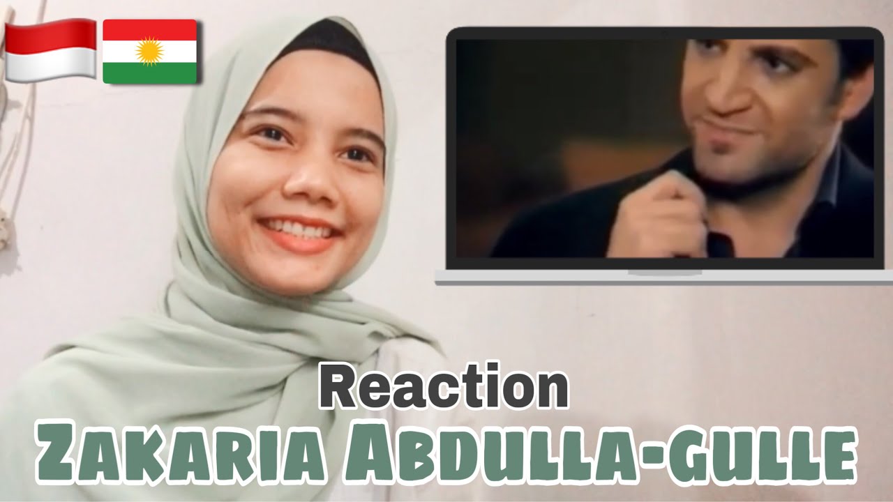ZAKARIA ABDULLA-GULLE REACTION I REACTION FROM INDONESIA 🇮🇩 | KURDISH REACTION