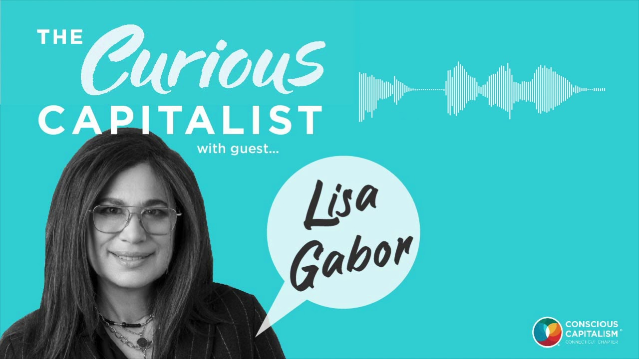 The Curious Capitalist - Lisa Gabor, BPCM Cannabis - Ep 11