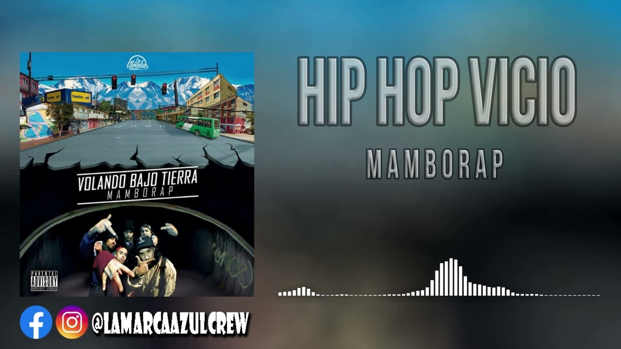 Mamborap - Hip Hop Vicio (Audio)