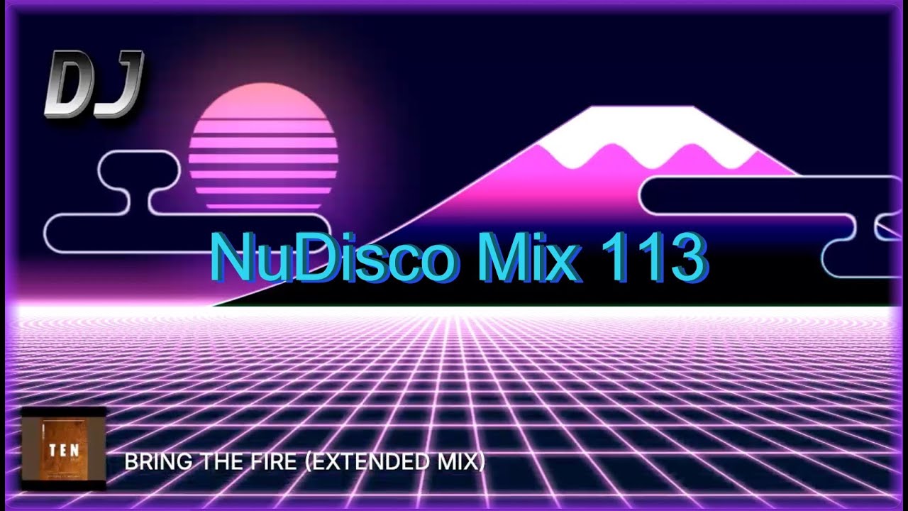 DJ BAN | NuDisco Mix 113 (Music Podcast)