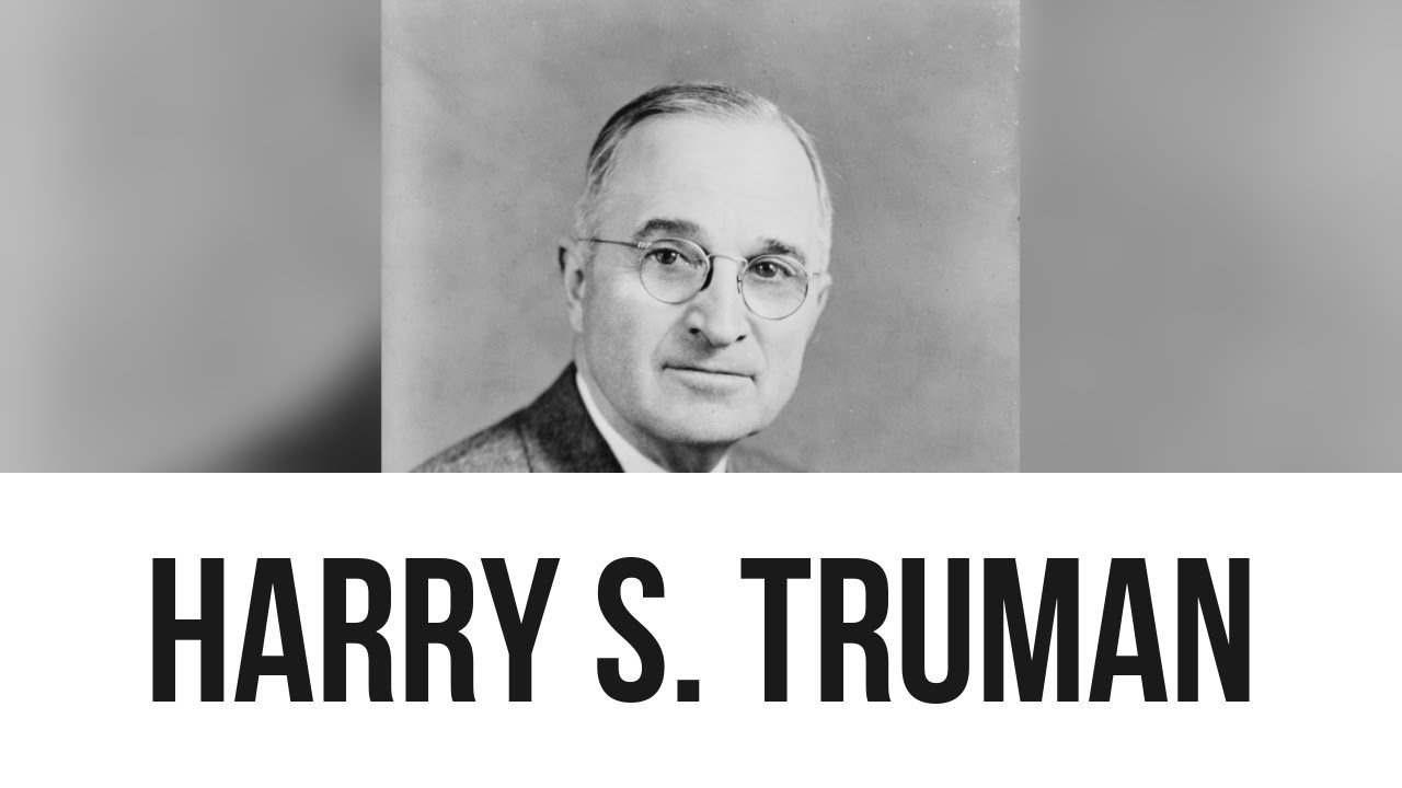 Harry S. Truman: Everything you need to know...