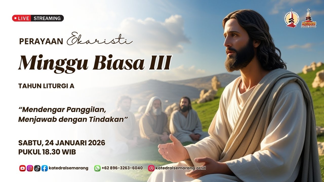 PERAYAAN EKARISTI MINGGU BIASA III | Sabtu, 24 Januari 2026 | Pukul 18.30 WIB