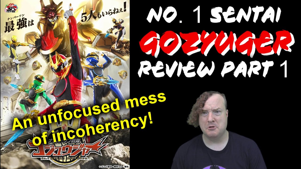 Number 1 Sentai Gozyuger (2025) Part 1 Review - An Unfocused Mess of Incoherency!