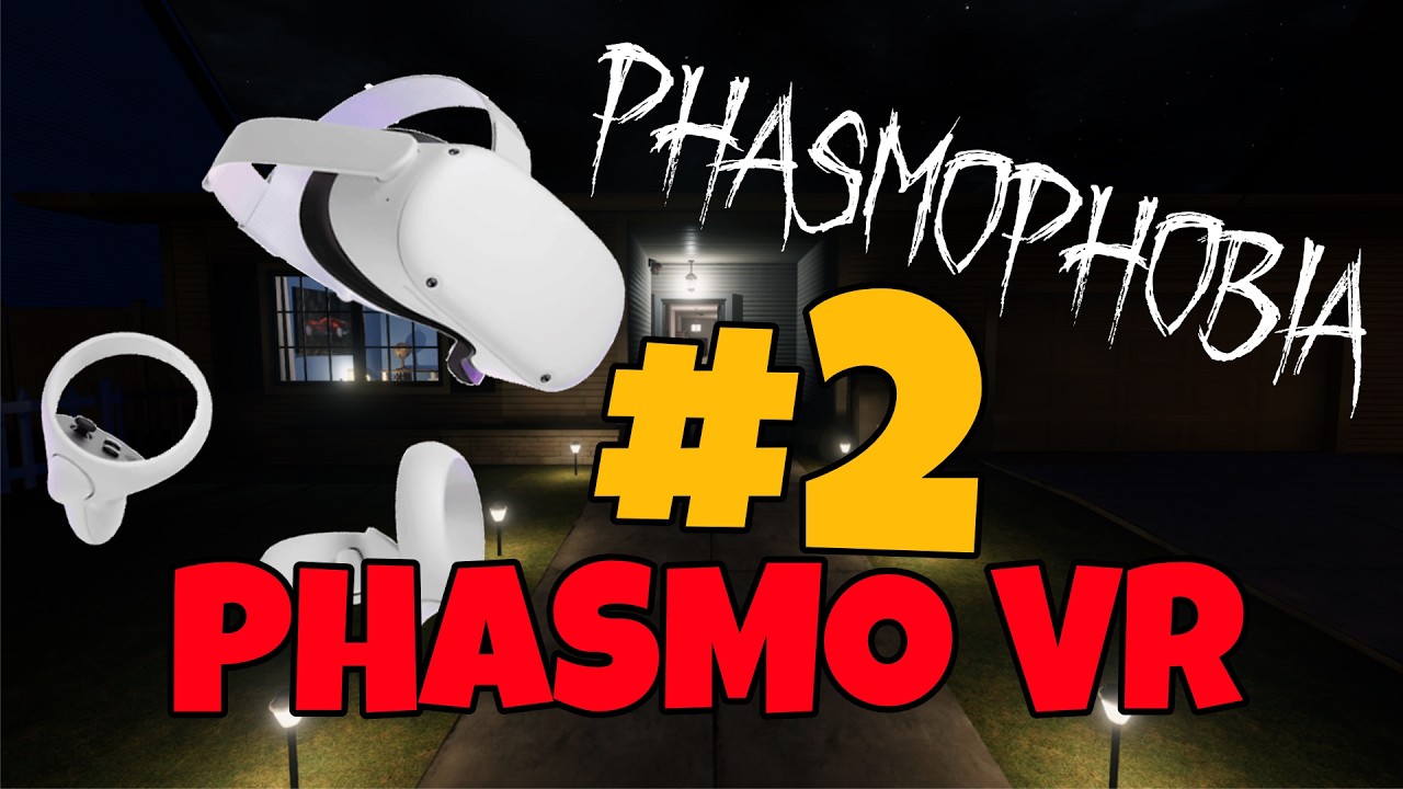 phasmo vr 2