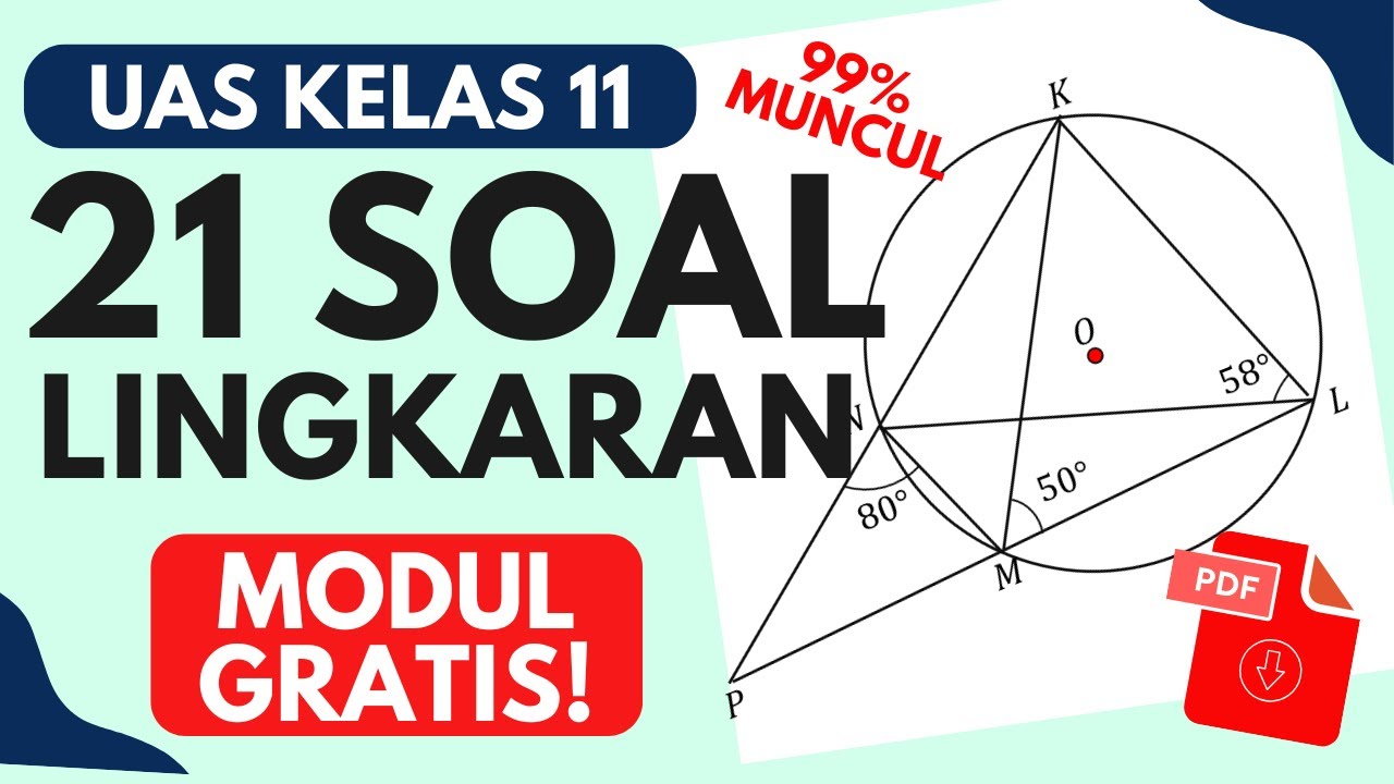 21 Soal & Pembahasan UAS Matematika Kelas 11 - Materi Lingkaran Lengkap + Modul Gratis!