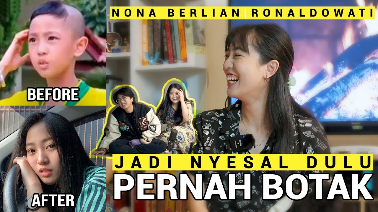 GW NYESAL DULU PERNAH BOTAK 😭  | NONA BERLIAN