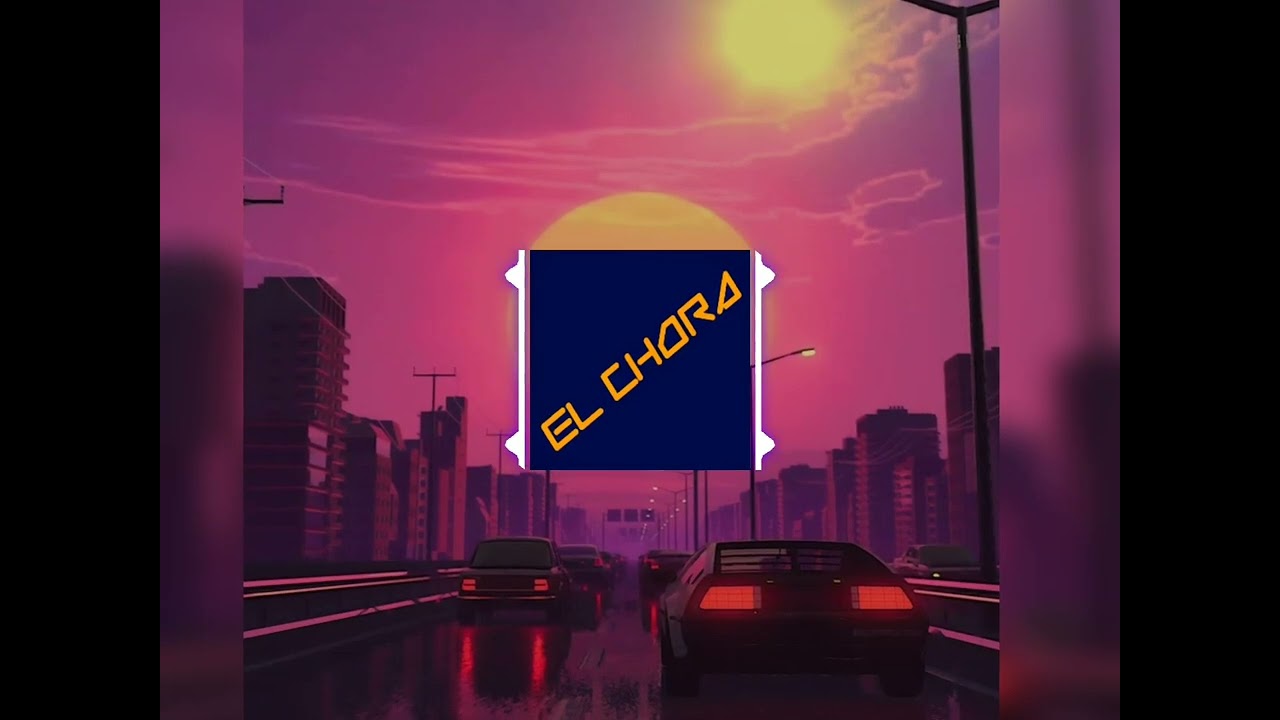 EL CHORA la mejor produccion de 