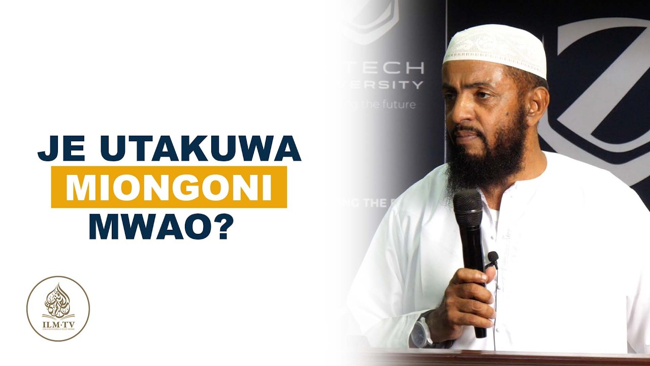 Je, Utakuwa Miongoni Mwao? || Sheikh Said Bafana
