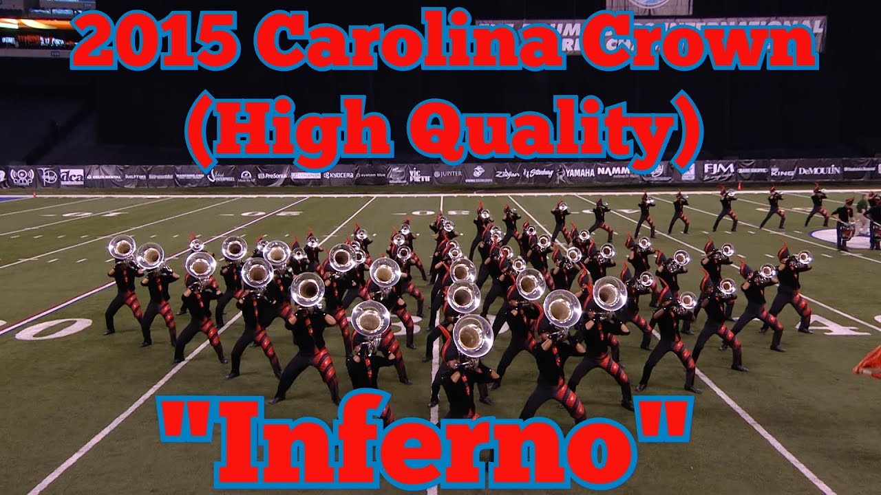 2015 Carolina Crown Finals (High Quality)