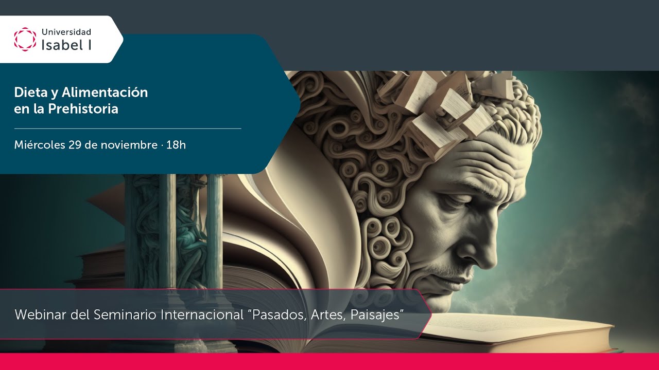 Webinar: Dieta y Alimentación en la Prehistoria