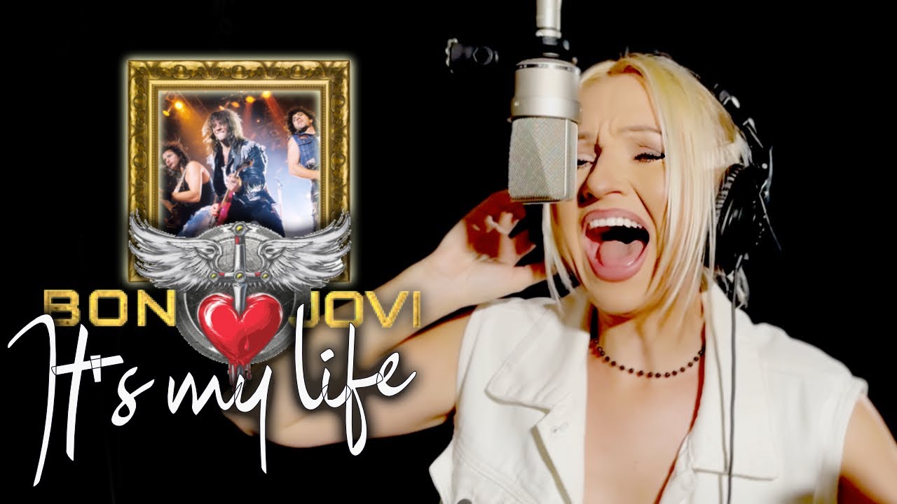 It's My Life - Bon Jovi (Alyona)