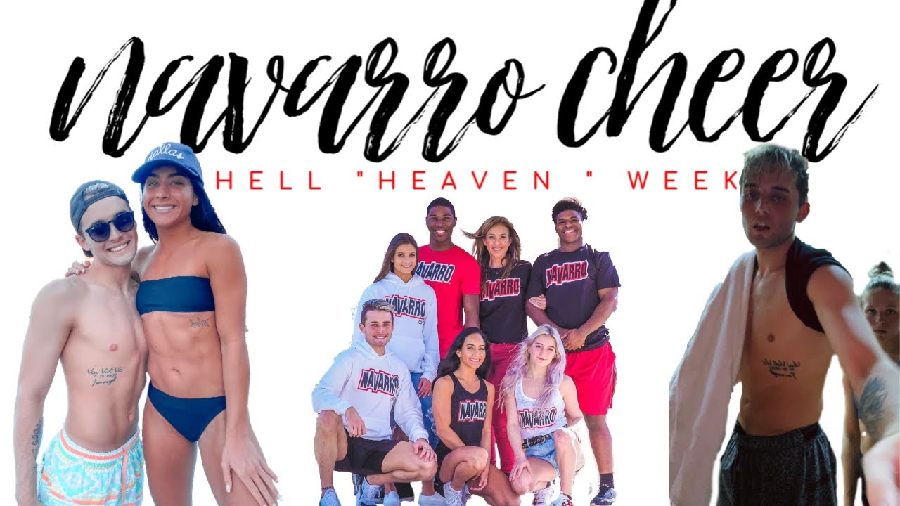NAVARRO CHEER  SPRING BREAK HELL WEEK ~ Heaven Week ~