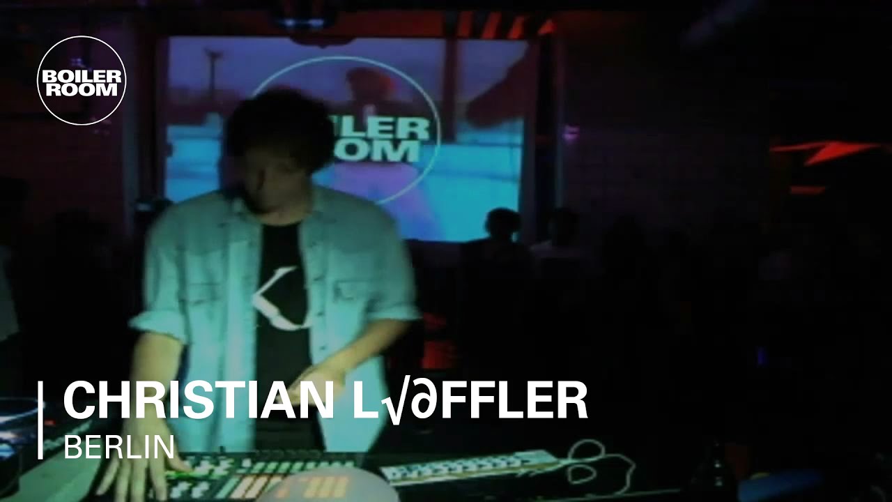 Christian L&ouml;ffler Boiler Room Berlin Live Set