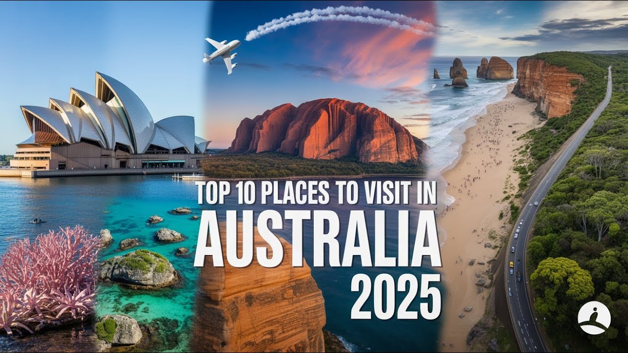 Australia Travel 2025: Top 10 Places You Can't Miss! Curio Trip