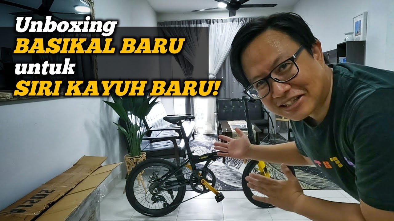 Unboxing BASIKAL BARU untuk SIRI KAYUH BARU! Kemana kita akan kayuh?
