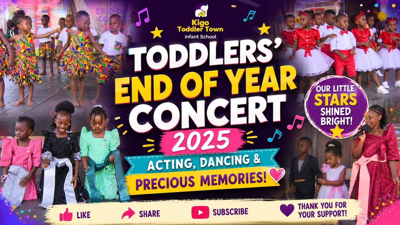 End of Year Concert Highlights @KigoToddlerTownInfantSchool  