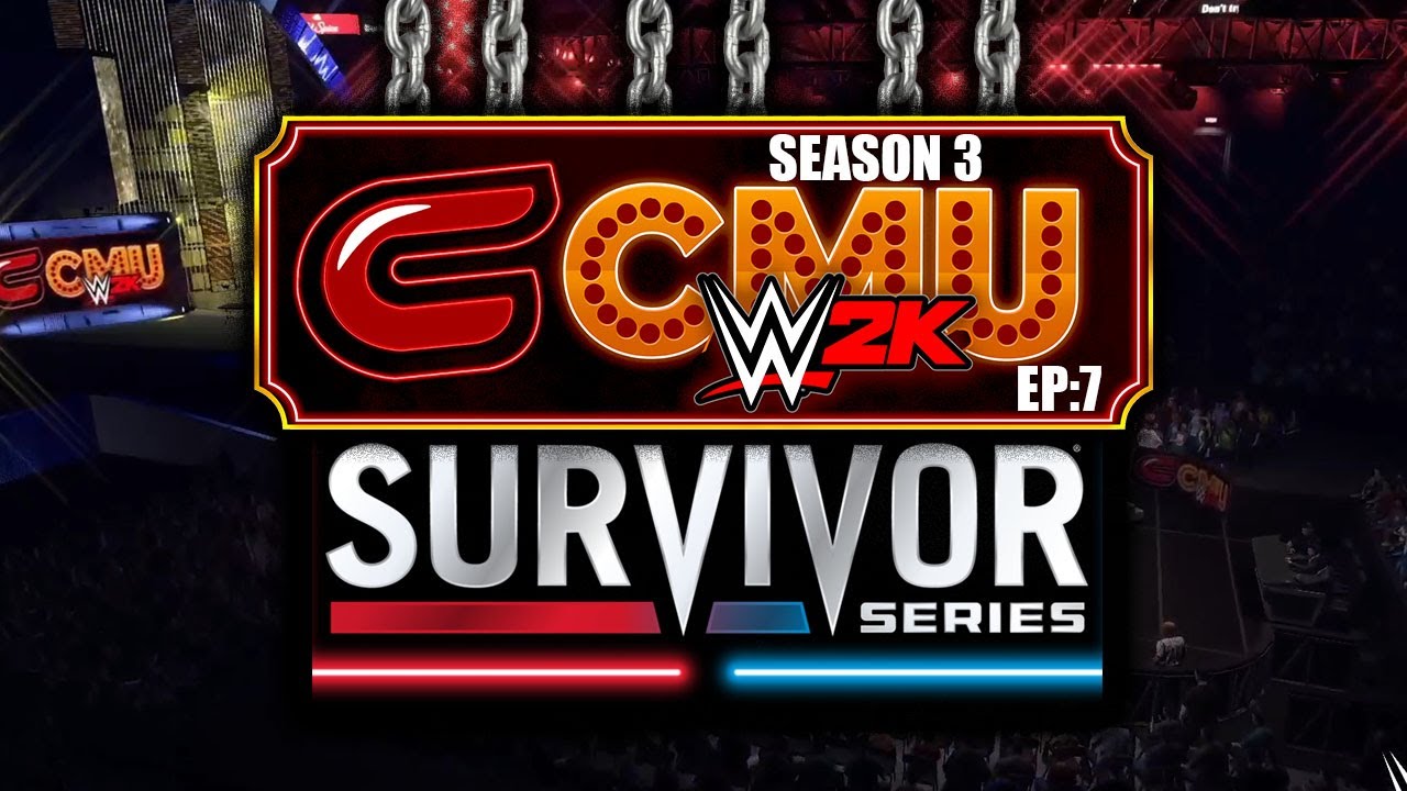SURVIVOR SERIES - WWE 2K22 - CMU S3 Ep 7 - Custom Universe Mode