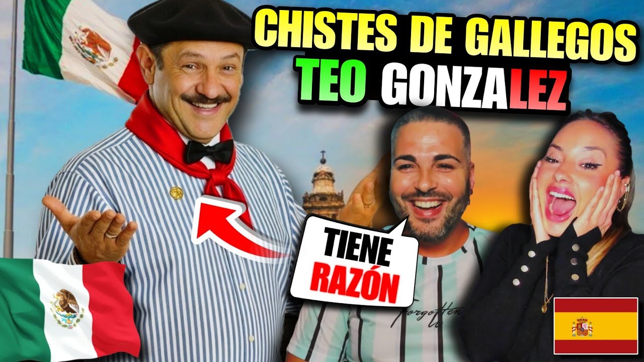 MI NOVIO ESPAÑOL REACCIONA a CHISTES de GALLEGOS de TEO GONZÁLEZ por PRIMERA VEZ 🇲🇽😂 *MUERE de RISA*