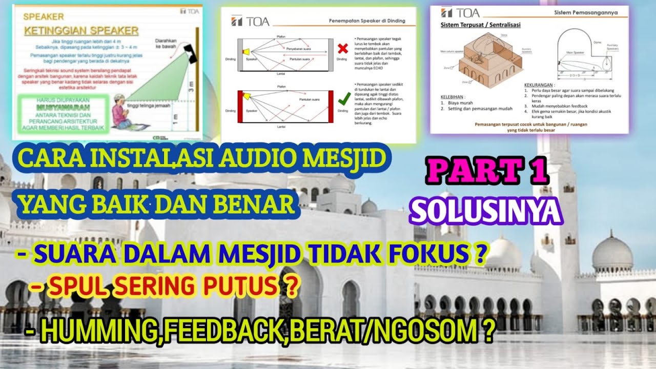 Tutorial Lengkap Cara Instalasi Audio Mesjid Yang baik dan Benar Part1#toa#instalasiaudiomesjid