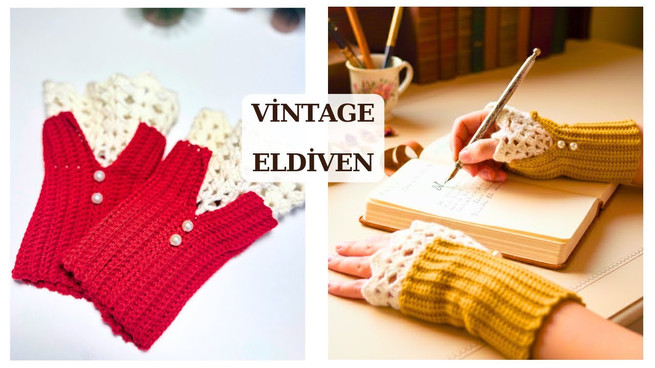 VİNTAGE ELDİVEN YAPIMI