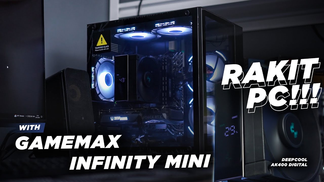 RAKIT PC with GAMEMAX INFINITY MINI