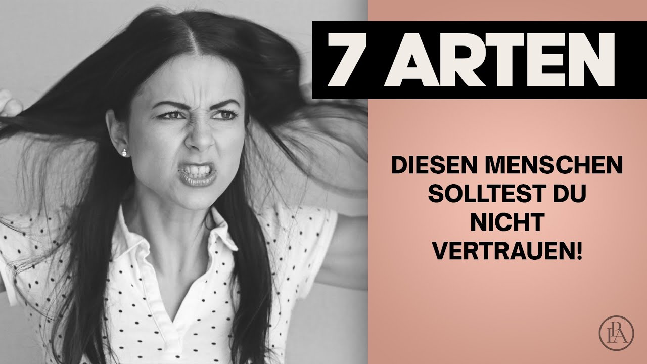 Diesen Menschen solltest du keinesfalls vertrauen!