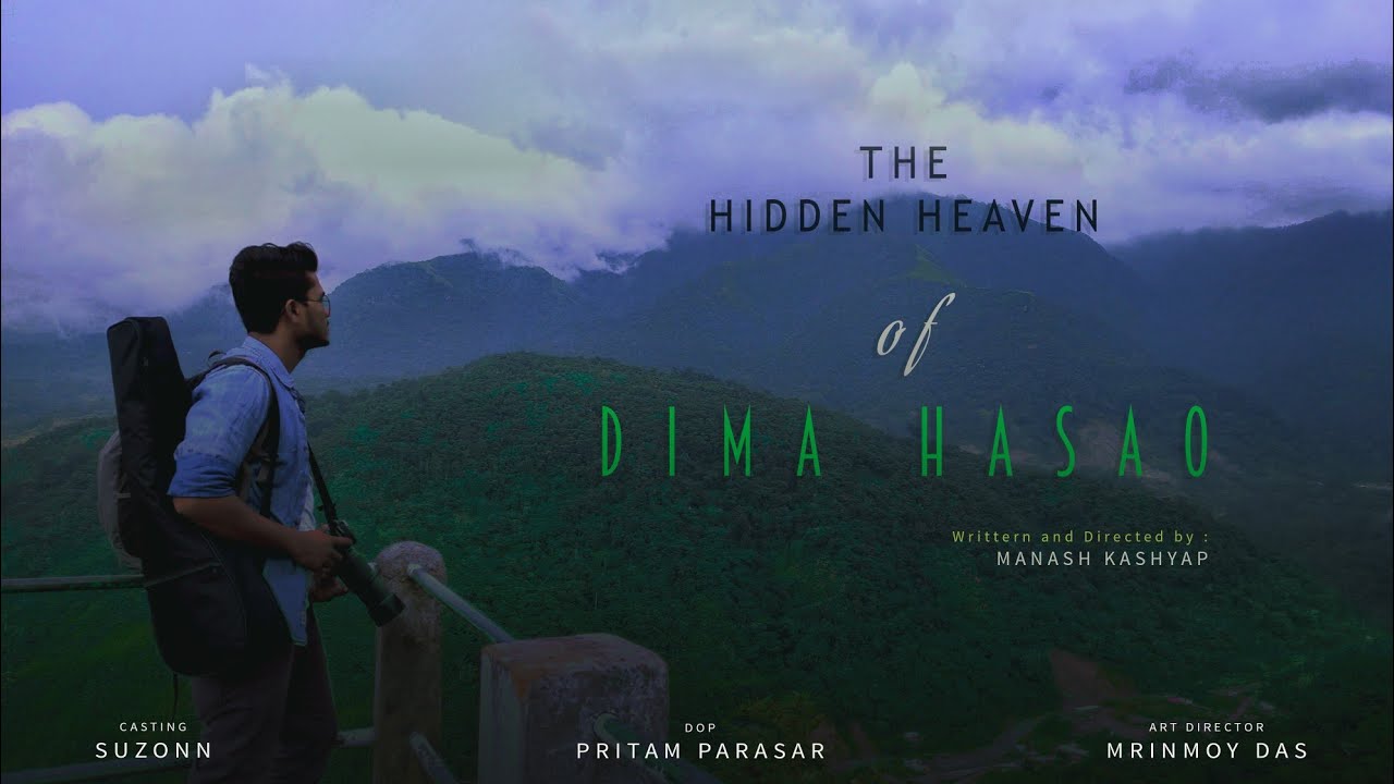 The Hidden Heaven Of Dima Hasao - Short Film