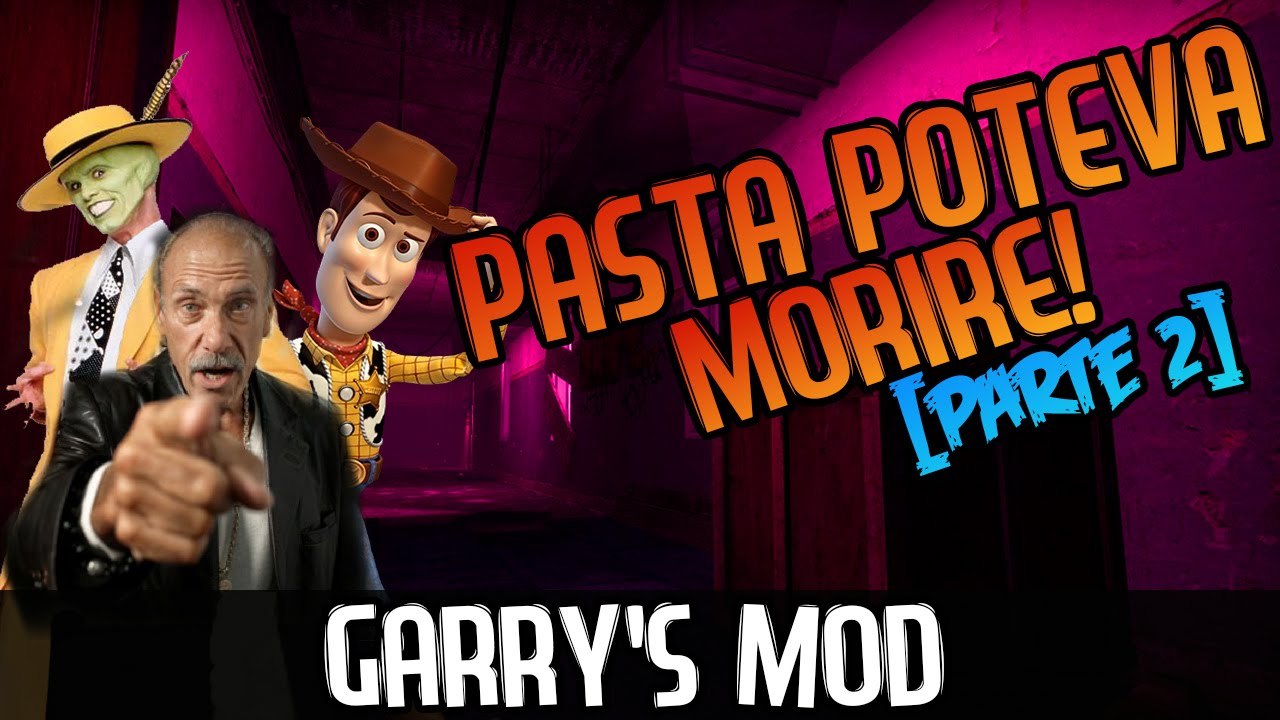 PASTA POTEVA MORIRE! (Gmod ITA Mappa Horror Funny Moments) w/Pasta ]