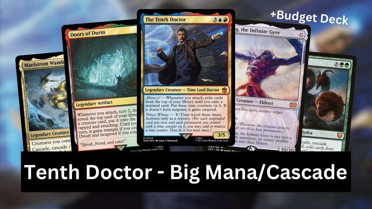 THE TENTH DOCTOR - Ultimate EDH Deck Tech (+Budget)
