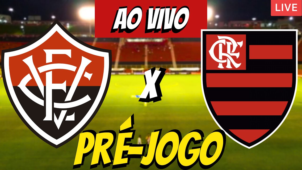 FLAMENGO X VITÓRIA - CAMPEONATO BRASILEIRO 2026! LIVE