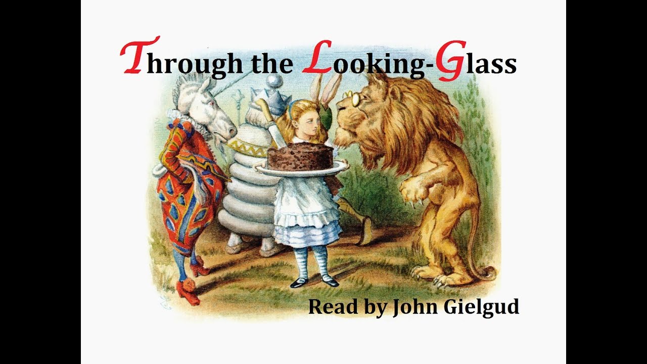 John Gielgud reads Through the Looking-Glass - Audiobook (1989)