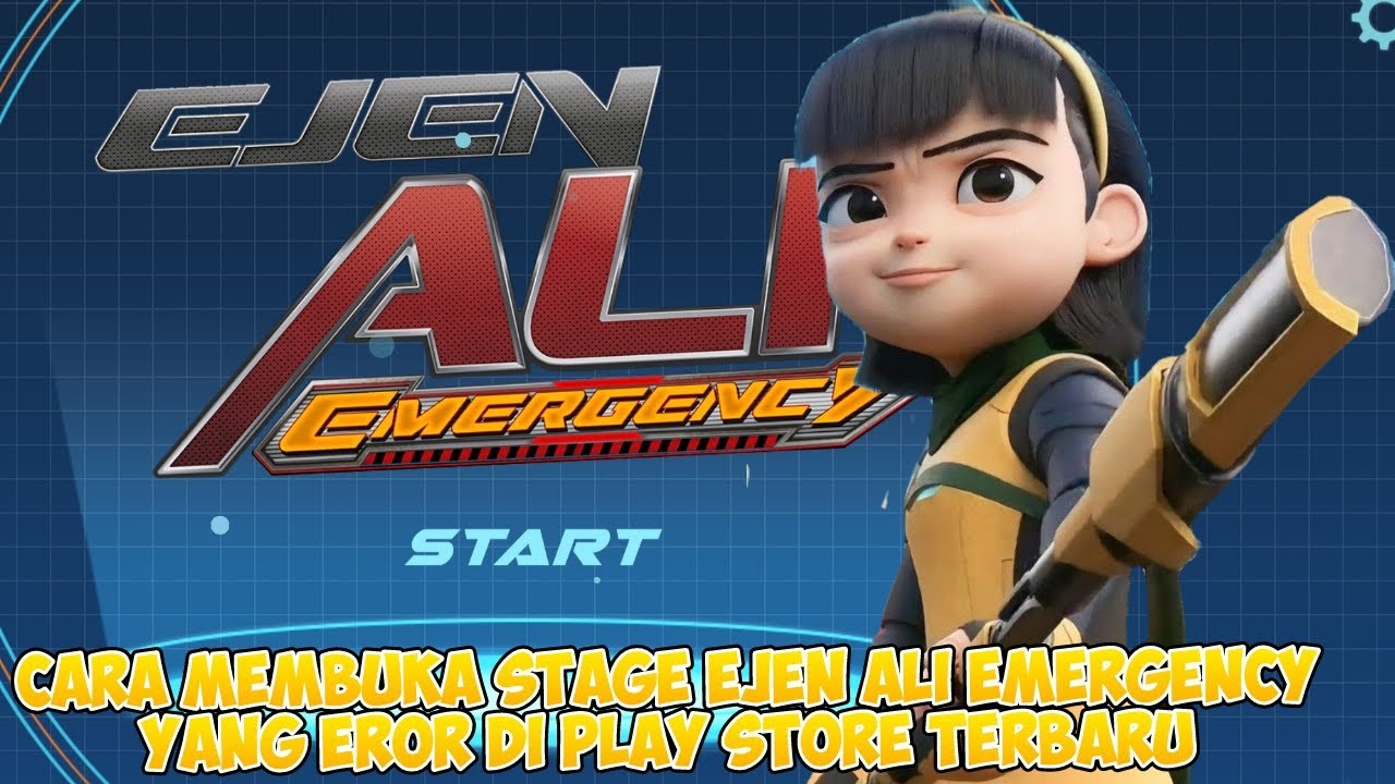 Cara Lanjut Buka Stage Ejen Ali Emergency yang Eror di Playstore Terbaru 2023!!!