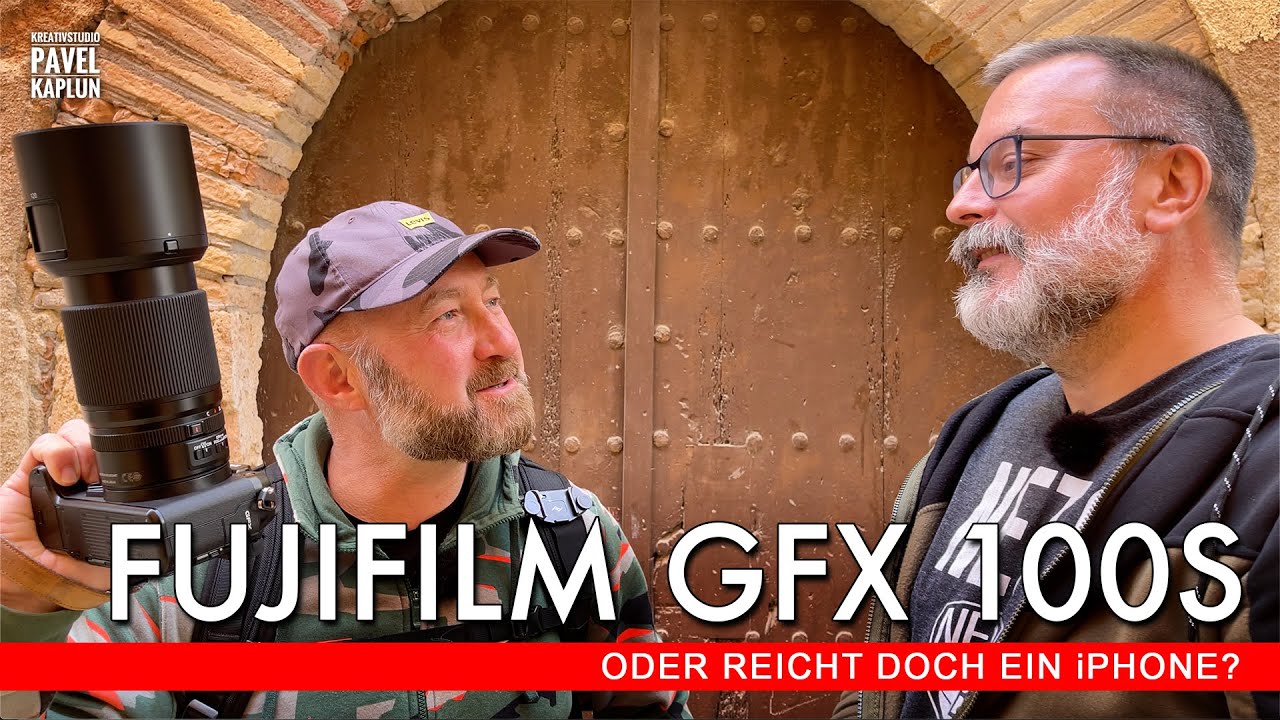 Fujifilm GFX 100S - oder reicht doch ein iPhone?
