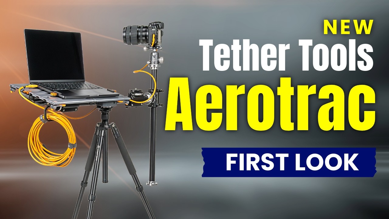 Первый взгляд на систему Tether Tools Aerotrac | Марк Уоллес