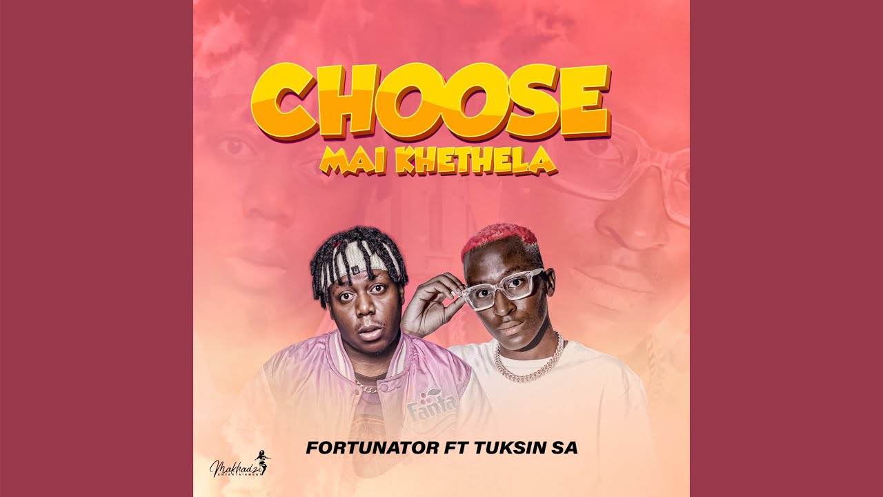 Fortunator - Choose Mai Khethela (Official Audio) feat. TuksinSA