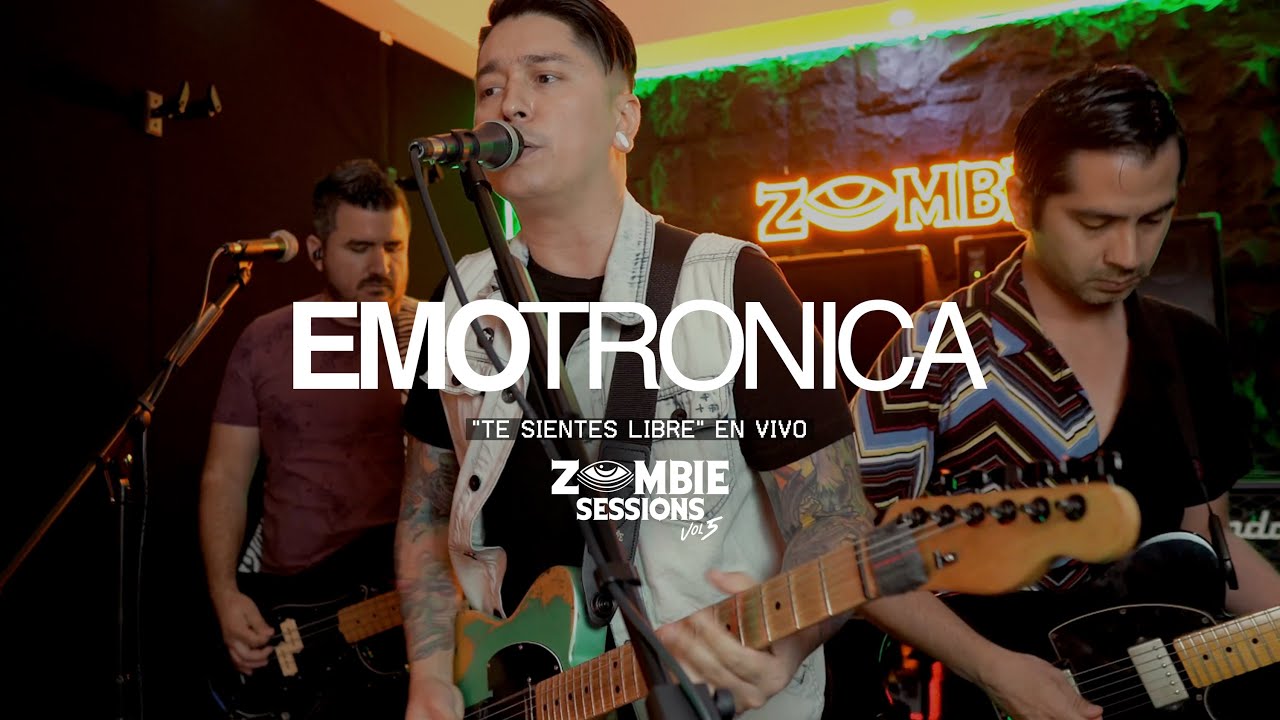 Emotr&oacute;nica - Te Sientes Libre: Zombie Sessions Vol. 5