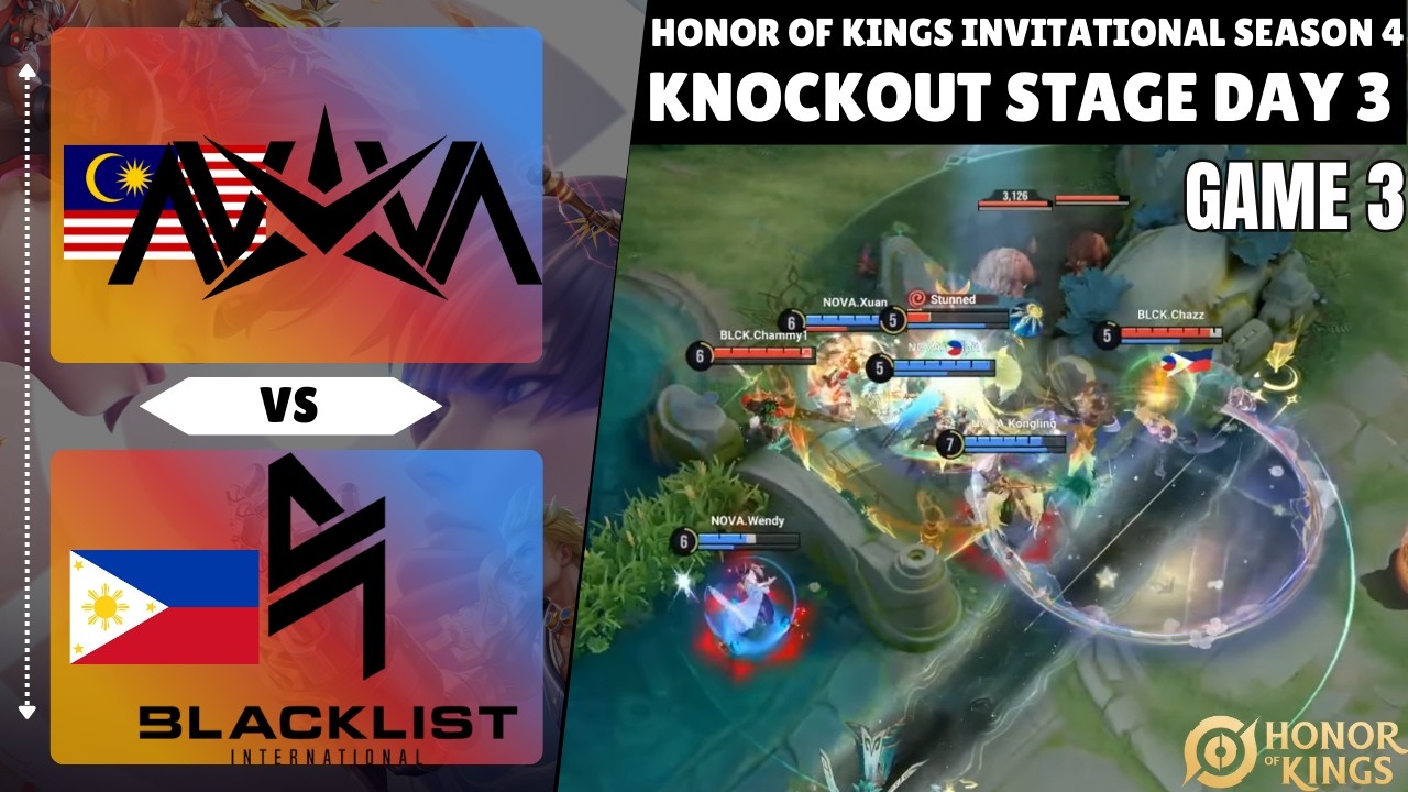 🇲🇾 Nova Esports vs Blacklist International 🇵🇭 | GAME 3 | HIGHLIGHTS | KSI4 | Knockout Stage Day 3