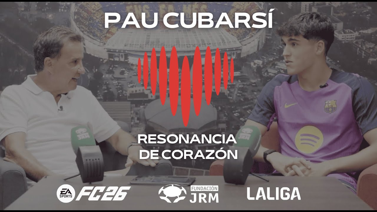 #21 | Pau Cubarsí - “Vamos a ganar el Mundial” - con José Ramón de la Morena