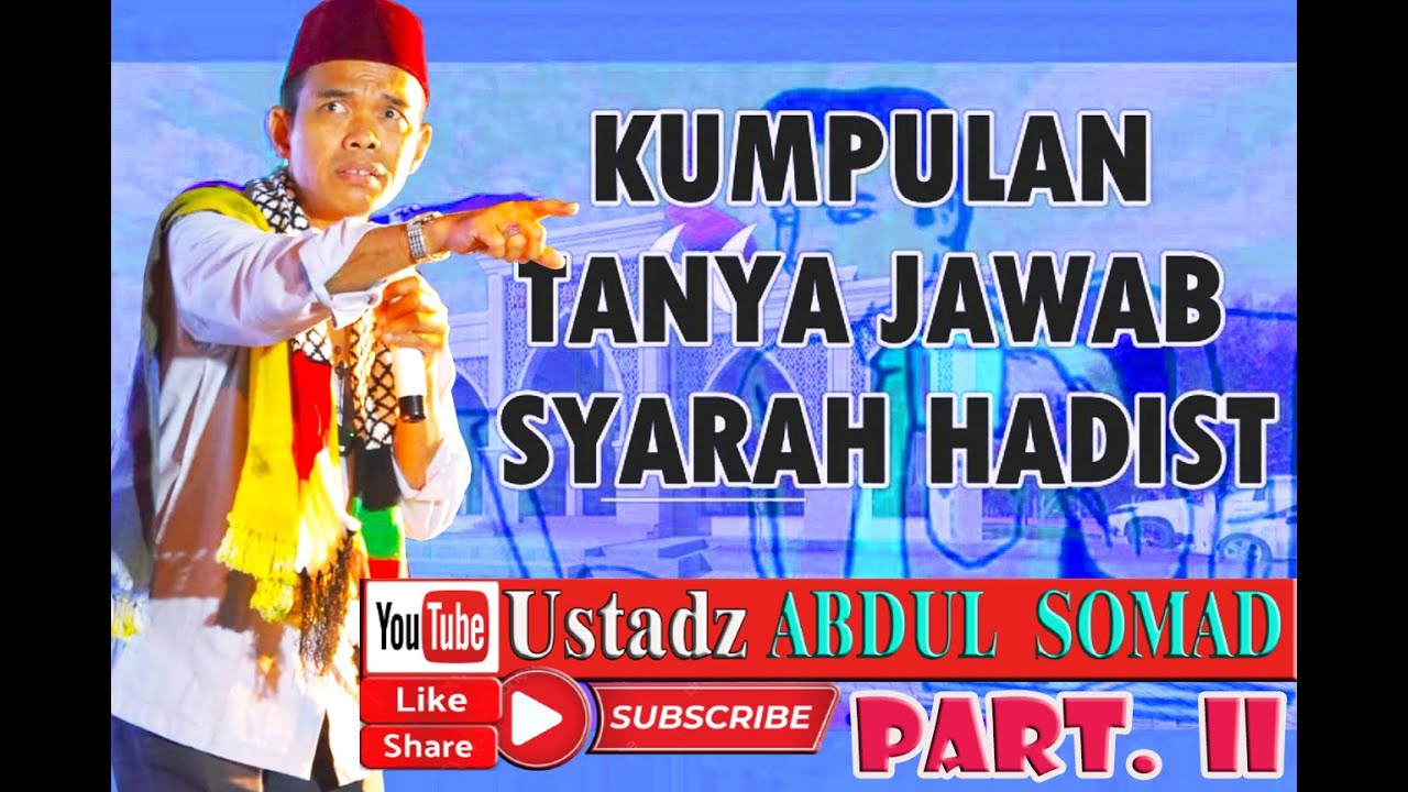 Ust. ABDUL SOMAD 