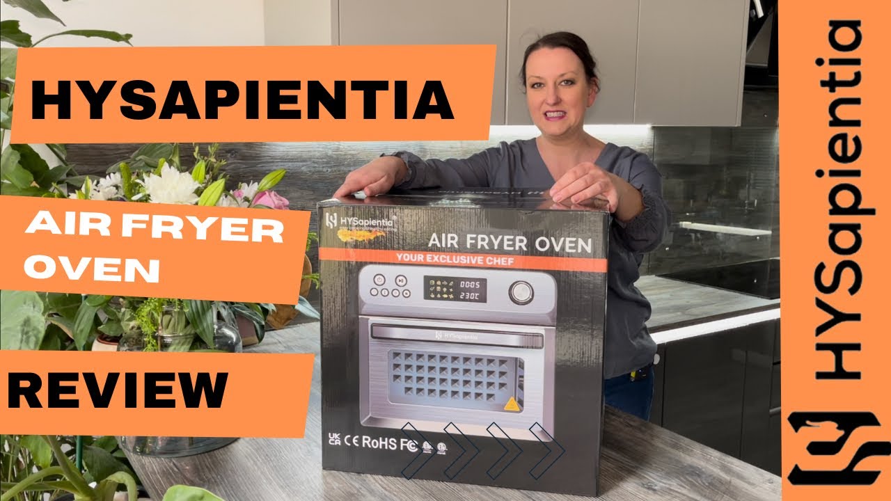 HYsapientia Air Fryer Oven with Rotisserie | Unboxing and Review