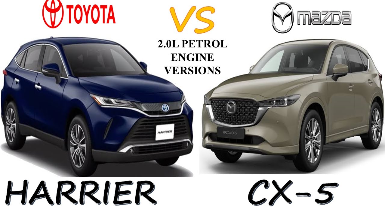 Toyota HARRIER Vs MAZDA CX-5 | Which one is better?