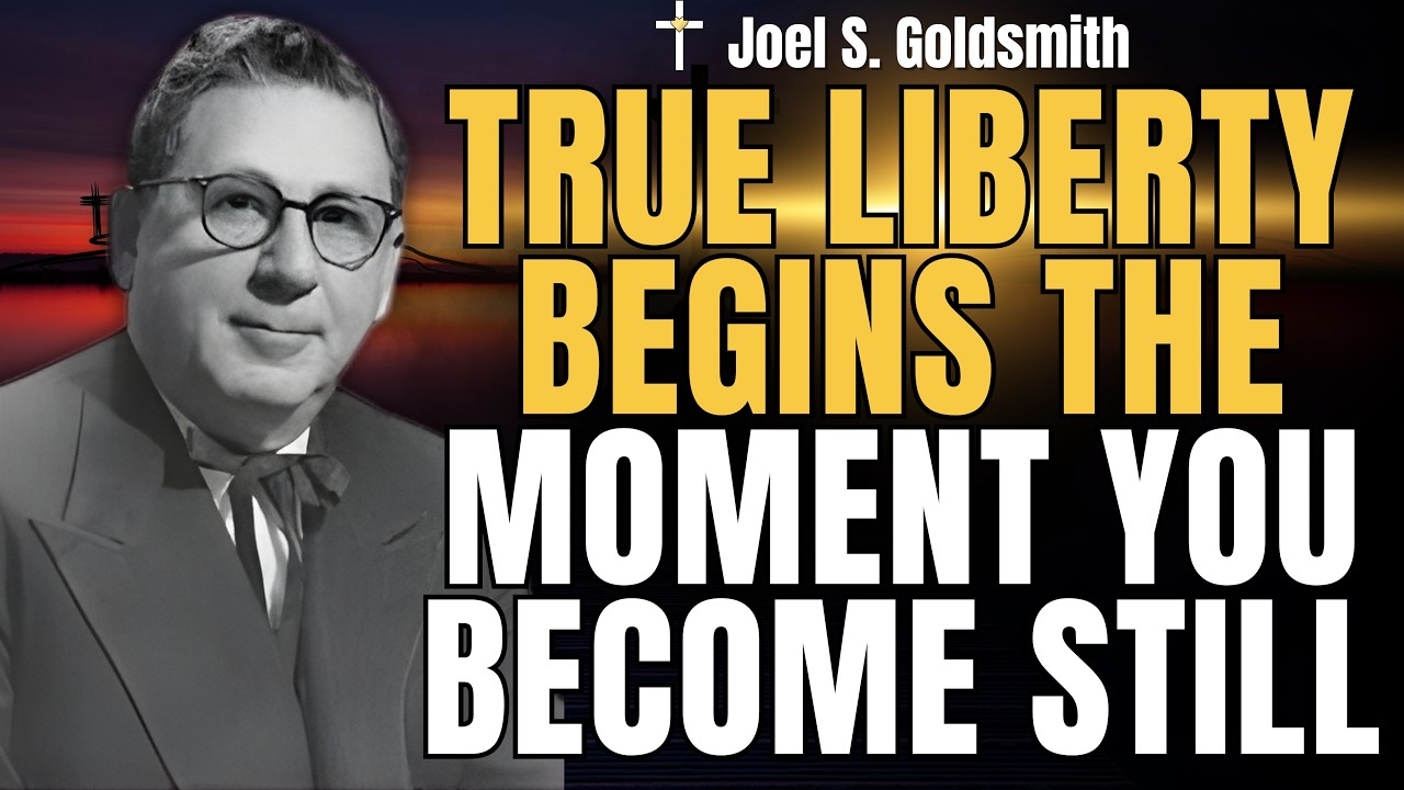 JOEL S. GOLDSMITH | Where the Spirit of the Lord Is, There Is Liberty — Stop Fighting, Find Peace