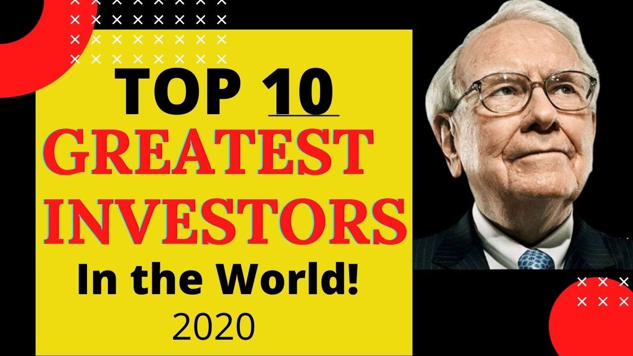 The TOP 10 GREATEST INVESTORS IN THE WORLD.🌎