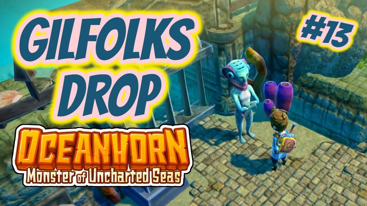 Oceanhorn: Monster Of Uncharted Seas | Playthrough #13 - Gillfolk's Drop