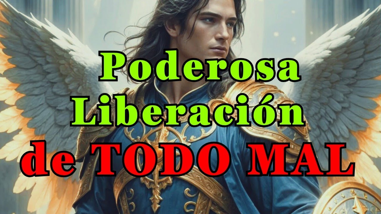 PODEROSA Liberación de TODO MAL! 🌀 Para TODOS LOS DÍAS ⚔️ ARCÁNGEL MIGUEL ESPADA Y ESCUDO 💎RAYO AZUL