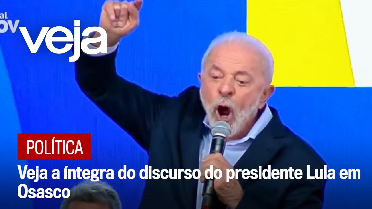 Veja a íntegra do discurso do presidente Lula em Osasco