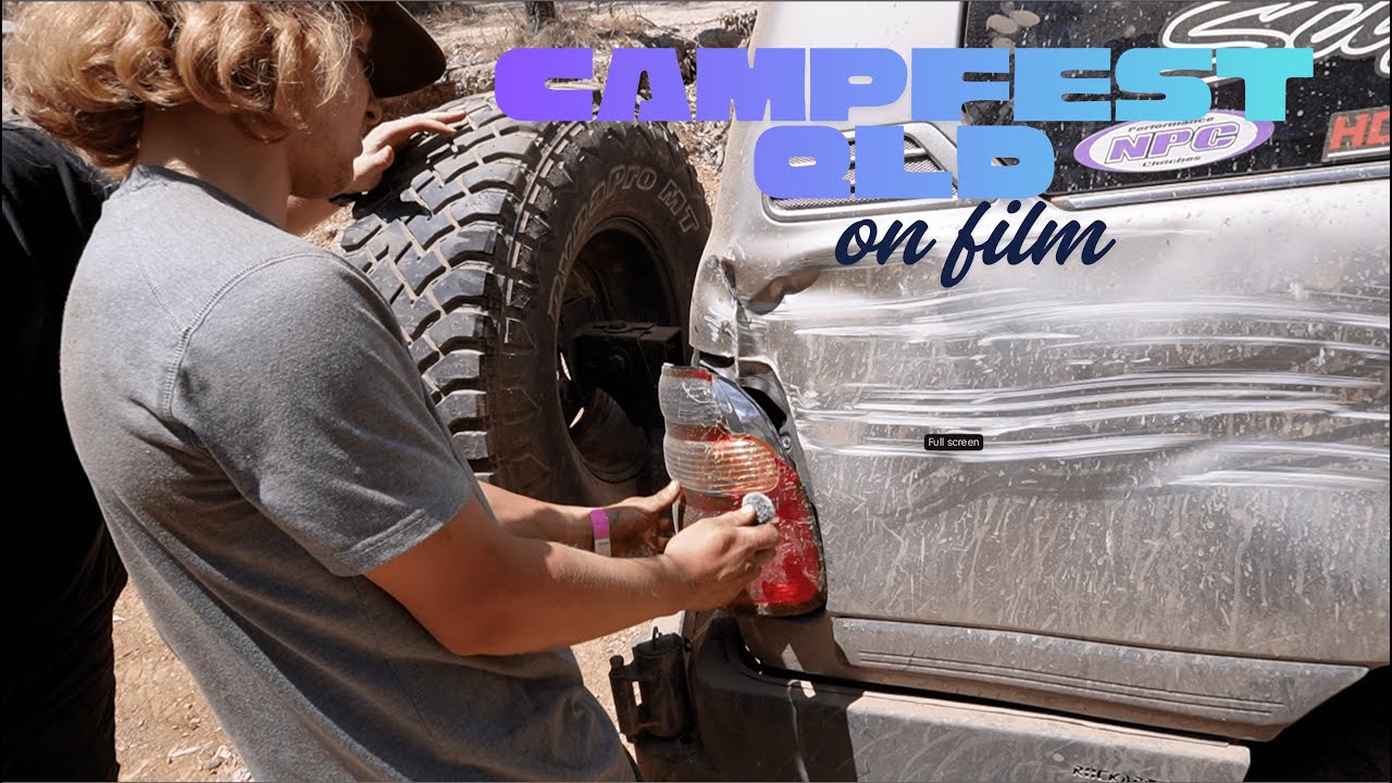 Campfest QLD ON FILM / CRAZY 4WD BODY DAMAGE