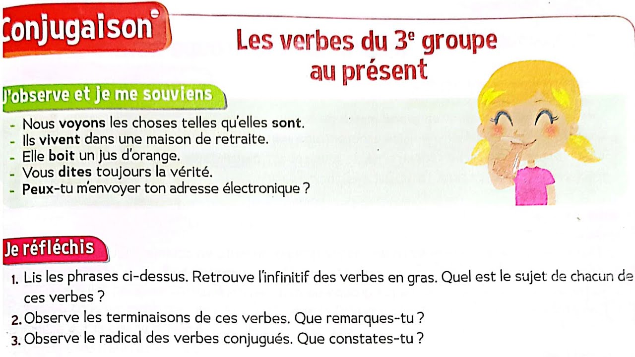 les verbes du 3 ème groupe au présent ( page 67 )  le trésor des mots CM1