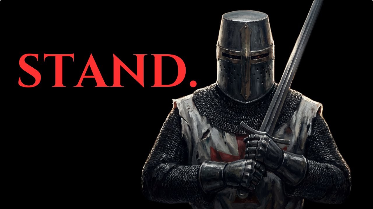 Stand as a Soldier of God — Or Fall as a Victim of Self