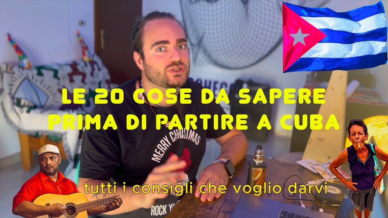cosa devi sapere prima del tuo viaggio a CUBA